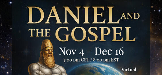 Daniel and the Gospel